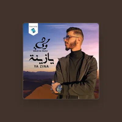 Listen to Walid Al-Talele, watch music videos, read bio, see tour dates & more!
