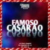 Famoso Casarão - Single