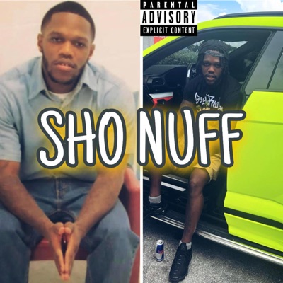 Sho Nuff - Single