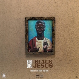 Black Jesus Big Ooh