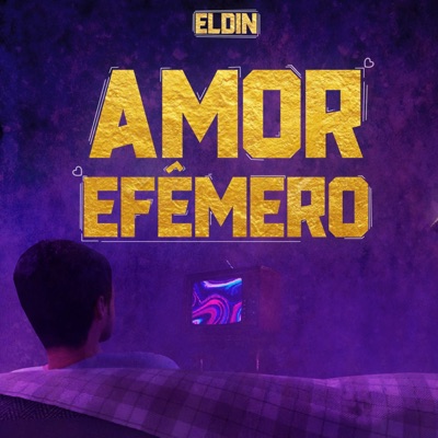 Amor Efêmero - Single