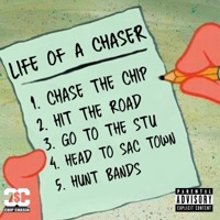 Life of a Chaser - EP - Maar Bustdown
