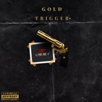 GOLD TRIGGER (feat. ProducedByKronen) - Single - XTC