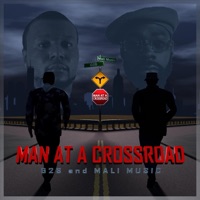 Man at a Crossroad - Single - G2S & Mali Music
