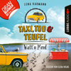 Watt'n Mord - Taxi, Tod und Teufel, Folge 10 (Ungekürzt) - Lena Karmann