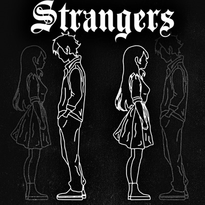 Strangers (feat. Fawlin) - Single
