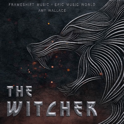 The Witcher (feat. Amy Wallace) [Epic Version - Cover] - Single