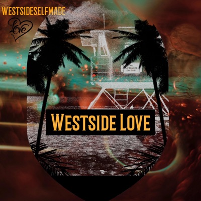 Westside Love - Single