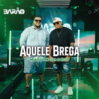 Aquele Brega - Single - MC Barão & MC Japa do Recife