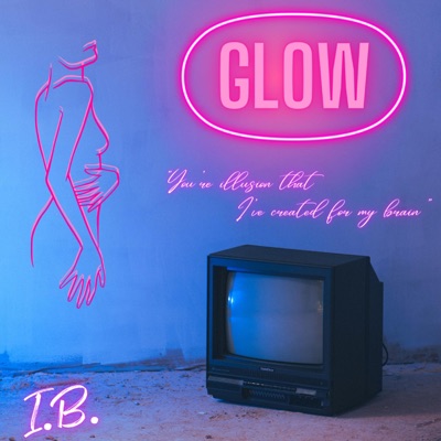 Glow - Single