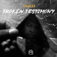 Broken Testimony - Losk33