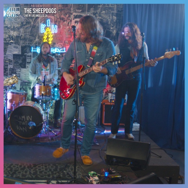 The Sheepdogs - Jam in the Van (Live Session, Los Angeles, CA 2022) - EP