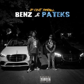 Benz and Pateks (feat. Payroll Giovanni) TheUnderdog JP