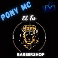 El Tio BarberShop - Single - Pony Mc