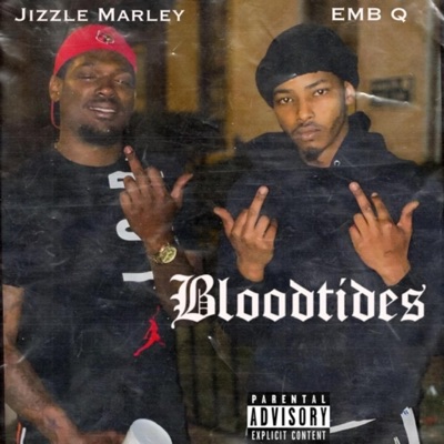 Bloodtides (feat. EMB MANN & EMB Q) - Single