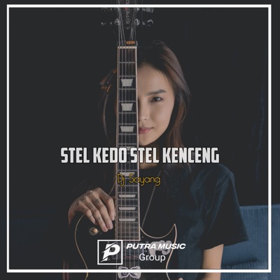 Stel Kedo Stel Kenceng (Remix) - Single