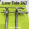 Stream & download Low Tide 242 - Single