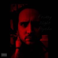FRIDAY NIGHT PSYCHO - Single - Wani