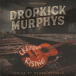 Buy DROPKICK MURPHYS - Okemah Rising New or Used via Amazon