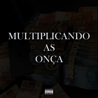 Multiplicando as Onças - Single - mc rv7 & dree
