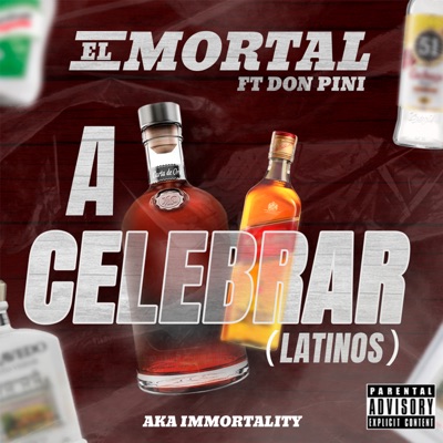 A Celebrar (Latinos) [feat. Don Pini] - Single