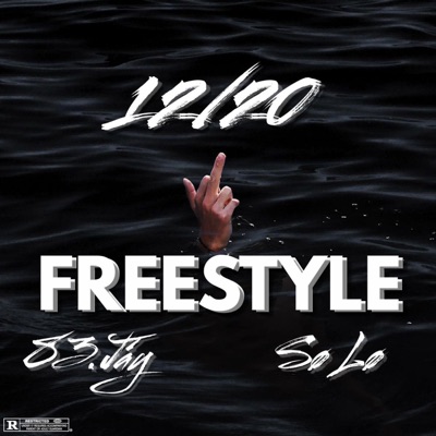 12/20 Freestyle (feat. So Lo) - Single