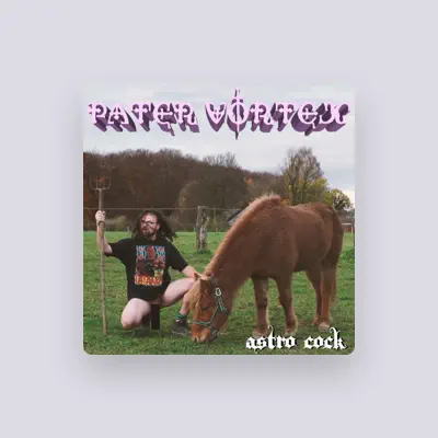 Listen to Pater Vortex, watch music videos, read bio, see tour dates & more!