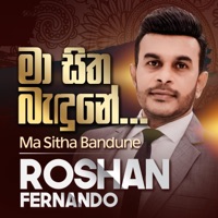 Ma Sitha Bandune - Single - Roshan Fernando