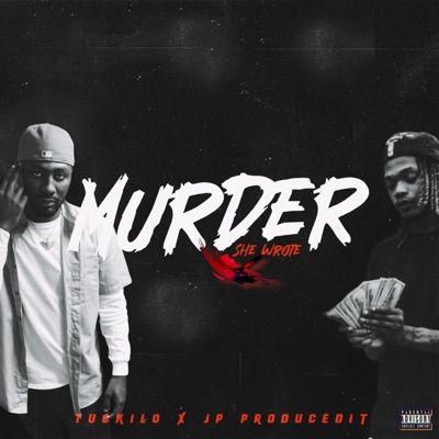 Murder She Wrote (feat. JP ProducedIt) - Single