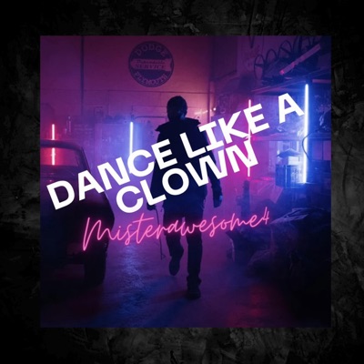Dance Like a Clown - Single