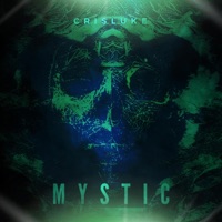 Mystic - Single - Cris Luke