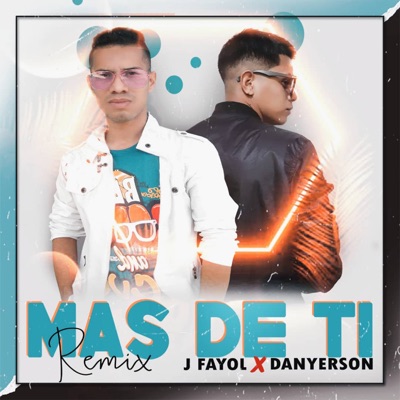 Mas de Ti (Remix) - Single