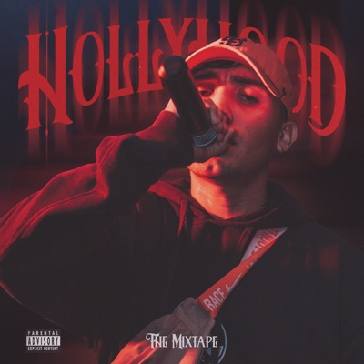 Hollyhood the Mixtape (feat. Poltian)