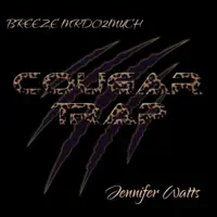 Cougar Trap — Breeze MrDo2Much
