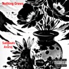 Nothing Grows (feat. Avaraj) - Single