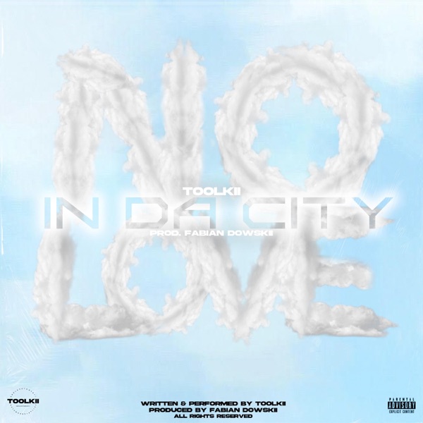 No Luv In Da City
