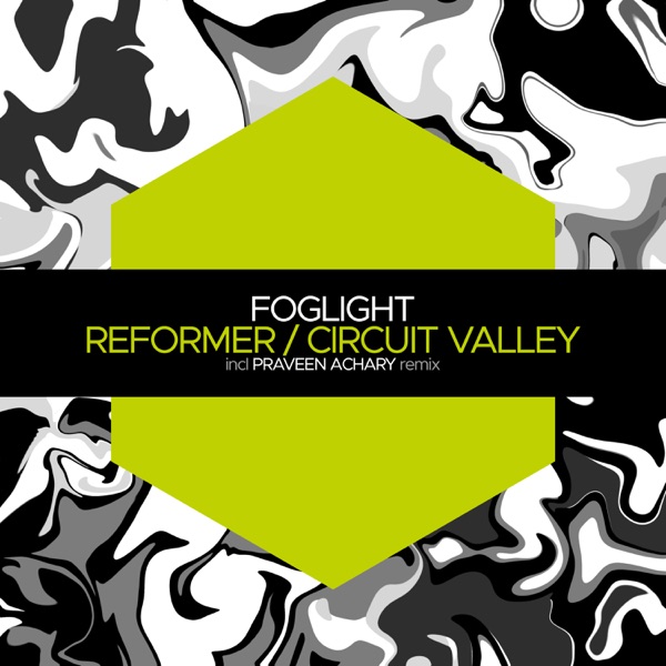 Reformer / Circuit Valley - Single
