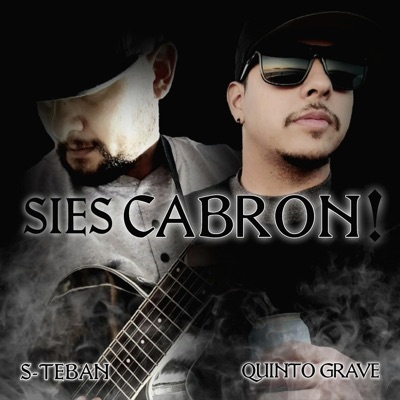 SIES CABRON! (feat. S-Teban) - Single