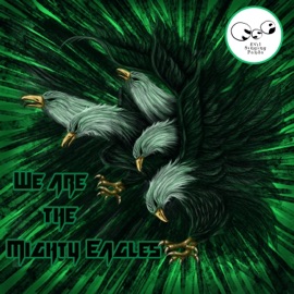We Are the Mighty Eagles (feat. Laang) [Instrumental] ESP