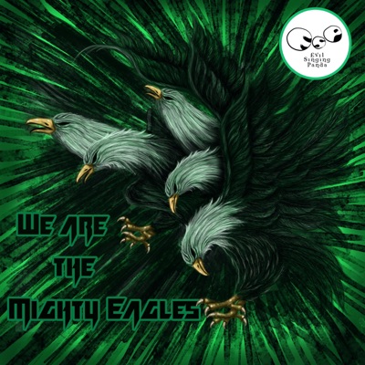 We Are the Mighty Eagles - EP