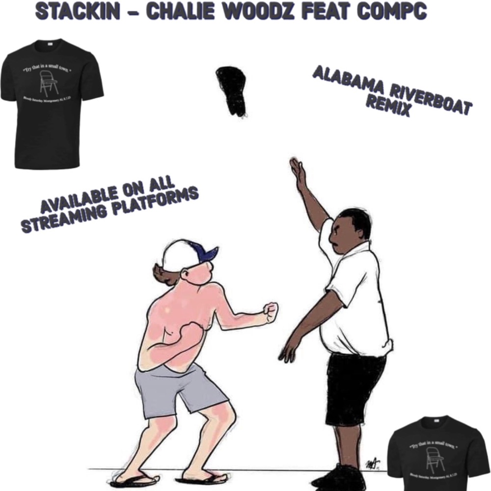 Обложка альбома «STACKIN (feat. COMPC) [RTU MIX] - Single» — Chalie Woodz