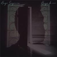 Huye de Mi - Single - Hugo Segovia