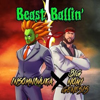 Beast Ballin' (feat. Big Noah Genesis) - Single - Onwuka & Insmnc