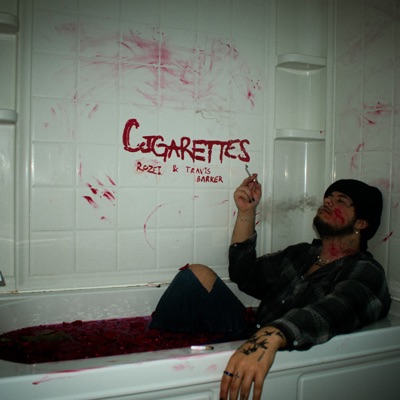 Cigarettes (feat. Travis Barker) - Single