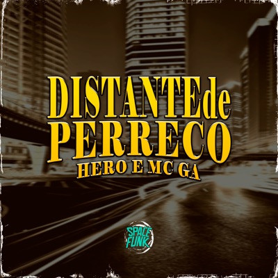 Distante de Perreco - Single