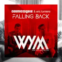 Falling Back — Cosmic Gate, Eric Lumiere