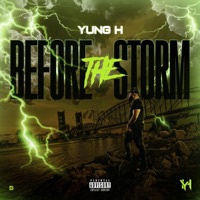 Before the Storm - Yung H