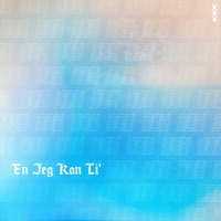 En Jeg Kan Li' - Single - De Danske Hyrder