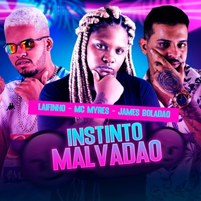 Instinto Malvadão - Single