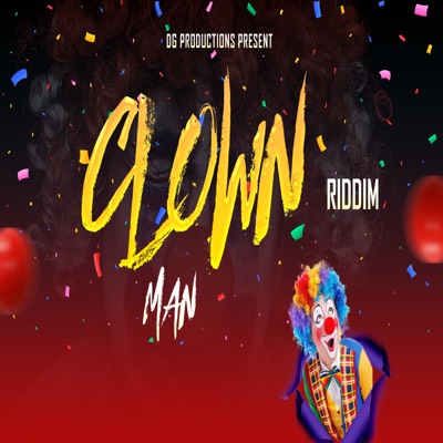 Clown Man Riddim